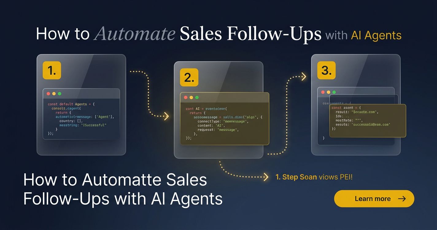 How to Automate Sales Follow-Ups with AI Agents
